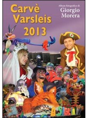 Carvè Varsleis 2013. Album ...