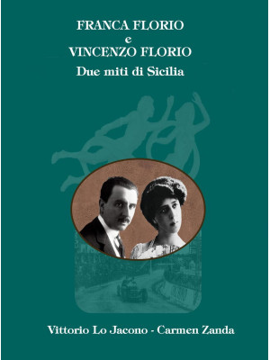 Franca Florio e Vincenzo Fl...
