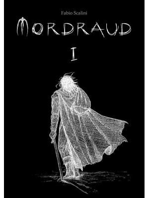 Mordraud. Vol. 1