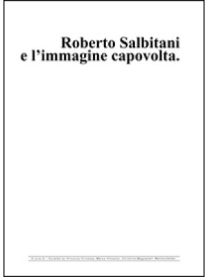 Roberto Salbitani e l'immag...