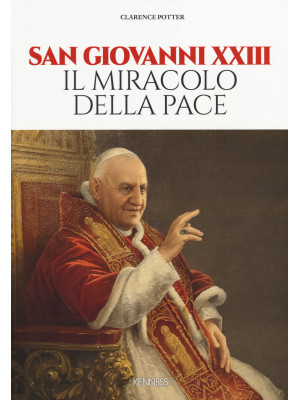 San Giovanni XXIII. Il mira...