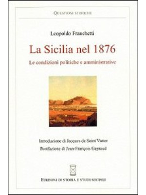 La Sicilia nel 1876. Le con...