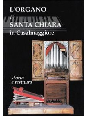 L'organo di Santa Chiara in...