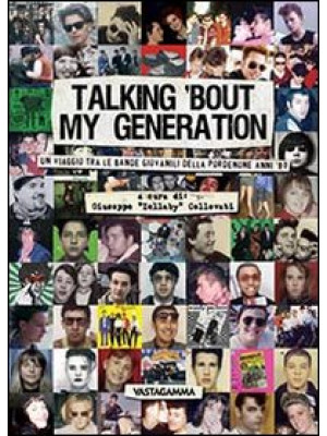 Talking 'bout my generation