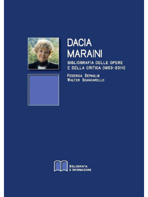 Dacia Maraini. Bibliografia...