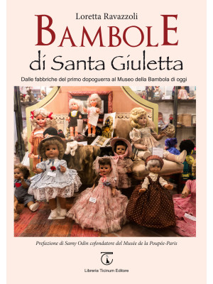 Bambole di Santa Giuletta. ...