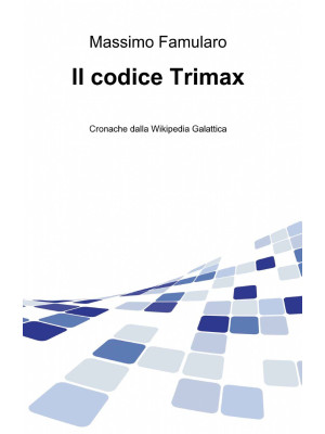 Il codice Trimax