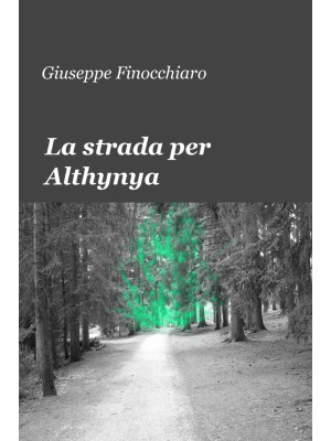 La strada per Althynya