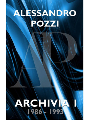 Archivia (1986-1993). Vol. 1