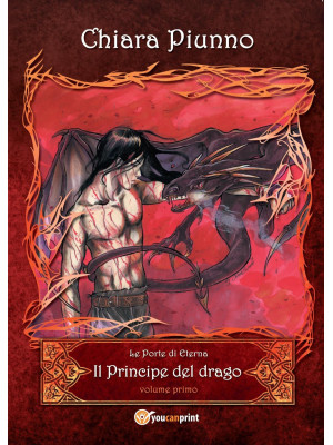 Il principe del drago. Vol. 1