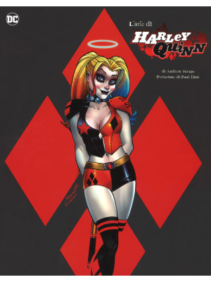 L'arte di Harley Quinn. Edi...