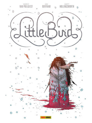 Little bird. Vol. 1: La bat...