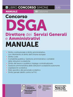 Concorso DSGA Direttore dei Servizi Generali e Amministrativi. Manuale. Con espansione online