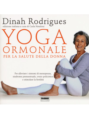 Yoga ormonale per la salute...
