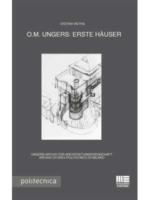 O.M. Ungers: Erste häuser