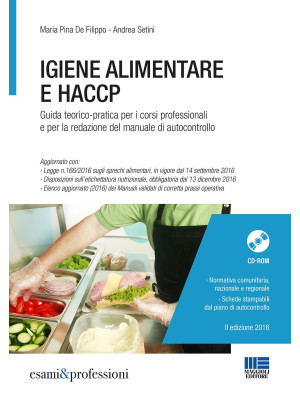 Igiene alimentare e HACCP. ...