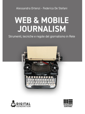 Web & mobile journalism. St...