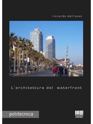 L'architettura del waterfront