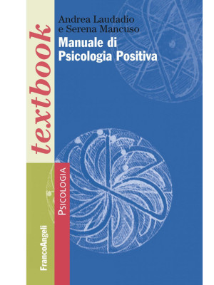 Manuale di psicologia positiva