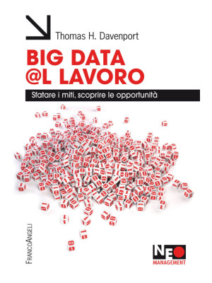 Big data @l lavoro. Sfatare...