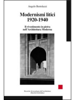 Modernismi litici 1920-1940...