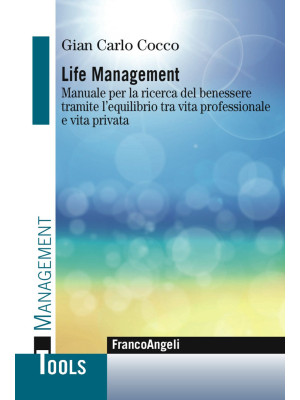 Life management. Manuale pe...