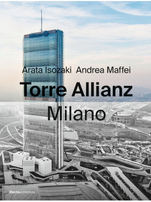 Torre Allianz. Milano. Ediz...