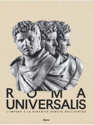 Roma Universalis. L'impero ...