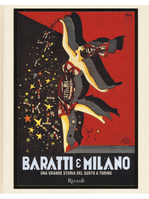 Baratti & Milano. Una grand...