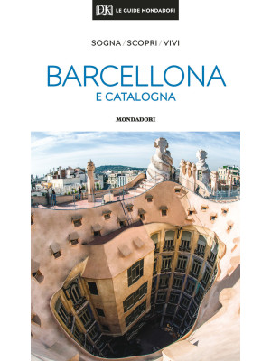Barcellona e la Catalogna