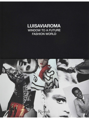 Luisa Via Roma. Window on a...