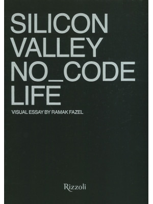 Silicon Valley. No_Code Lif...
