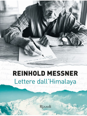 Lettere dall'Himalaya. Ediz...