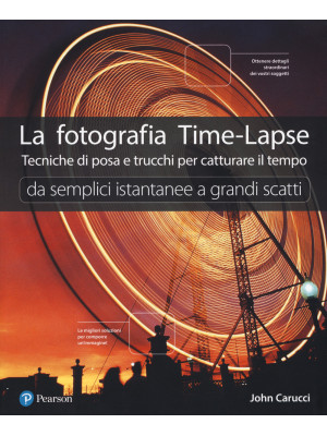 La fotografia time-lapse. T...
