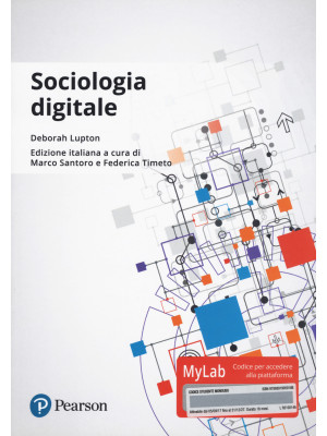 Sociologia digitale. Ediz. ...