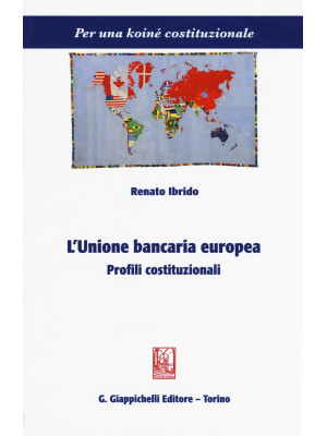 L'unione bancaria europea. ...