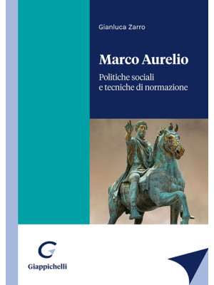 Marco Aurelio. Politiche so...