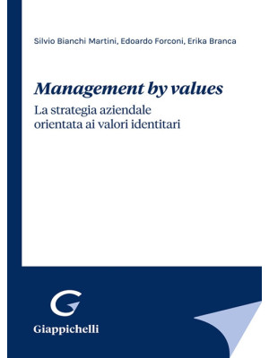 Management by values. La st...