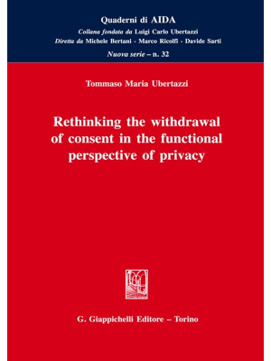 Rethinking the withdrawal of consent in the functional perspective of privacy