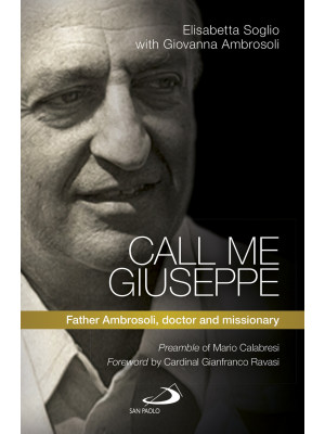 Call me Giuseppe. Father Am...