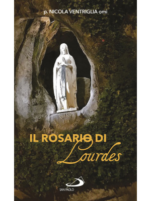Il Rosario di Lourdes