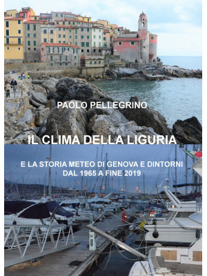 Il clima della Liguria. E l...