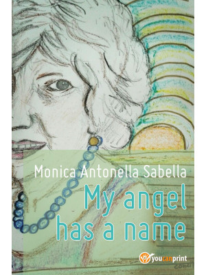 My angel has a name
