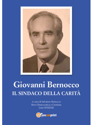 Giovanni Bernocco. Il sinda...