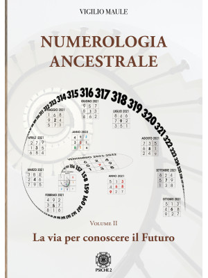 Numerologia ancestrale. La ...