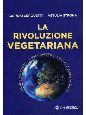 La rivoluzione vegetariana....