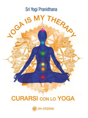 Yoga is my therapy. Curarsi...