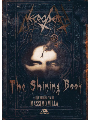 Necrodeath. The shining book. Ediz. italiana