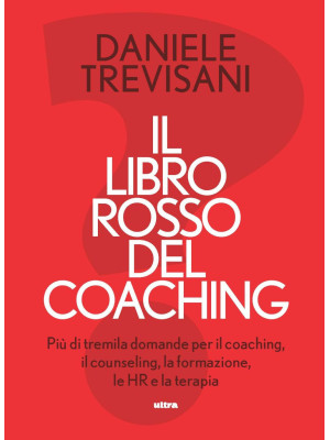 Il libro rosso del coaching...
