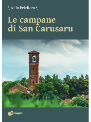 Le campane di San Carusaru